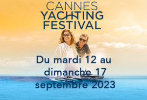 Yachting Festival de Cannes 2023 - Cannes Nautic 2023